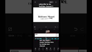 SIMPLE YOUTUBE INTRO FOR FREE USING CAPCUT !!