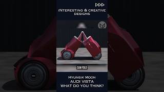 Folding Concept Car Audi Vista by Hyunsik Moon #conceptcar