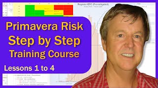 🔹 Primavera Risk Analysis – Step by Step 🔹 Lessons 1 to 4 🔹 Full Course for Project Risk Modelling