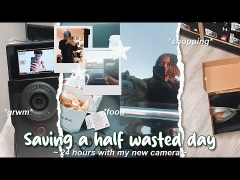 SAVING A HALF WASTED DAY *24 hours with my new camera* | realistic + productive 