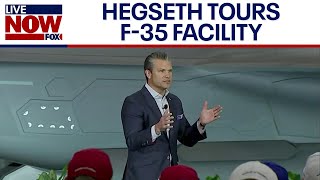 Hegseth speaks at F-35 facility in Texas, 'Arsenal of Freedom' tour