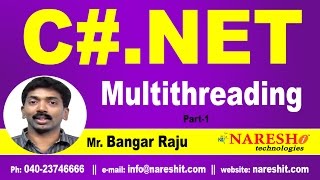 Multithreading in C# NET Part 1 | C#.NET Tutorial | Mr. Bangar Raju