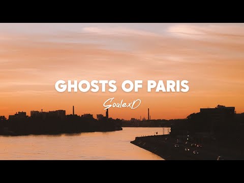 SoalexD - Ghosts of Paris (feat. AirShineMusicR) [Lyrics]
