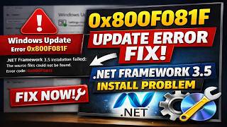 0x800F081F Windows Update Error Fix | .NET Framework 3.5 Install Problem