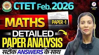 CTET 7 Feb 2026 Maths Paper Analysis | CTET Maths Paper 1 Answer Key | CTET Paper 1 Answer Key #ctet