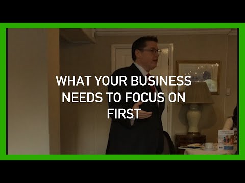 What your small business needs to focus on first