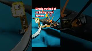 easy method of replacing power bottom ✌️ 💯works #smartphone