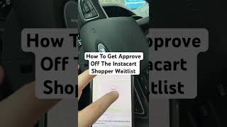 How To Get Approve Off The Instacart Shopper Waitlist #instacart #waitlist #waitinglist #shoppers