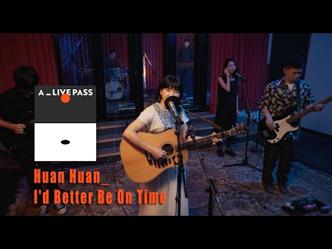 緩緩 Huan Huan - I'd Better Be on Time｜A_LIVE PASS 【 Live Session 】｜bilibili & Disney《正義的算法》插曲