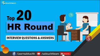 Top 20 HR Round Interview Questions and Answers For Freshers & Experienced Candidate | SabkuchhLearn