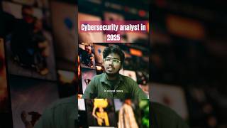 Cybersecurity analyst in 2025 #cybersecurity #codingintamil