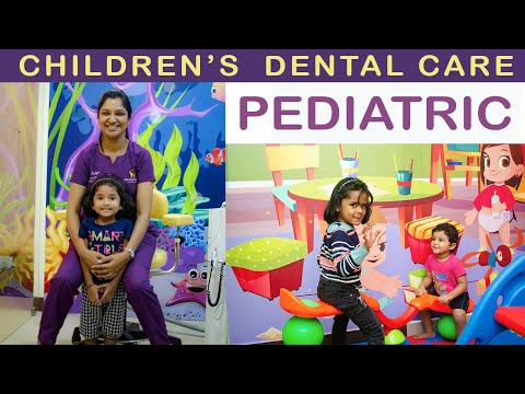 Pediatric Dentistry/ Child Dentistry
