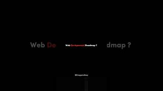 Web development roadmap 2025 #webdevelopment