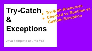 Try-Catch Block & Exceptions | Complete Java Course for Beginners #12