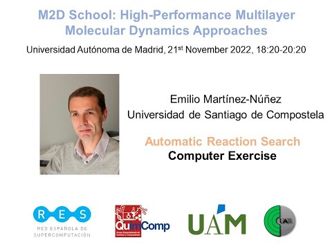 Emilio Martínez-Núñez, Universidad de Santiago de Compostela. Automatic Reaction Search. Comp Exer