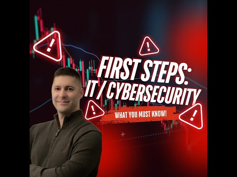 First Steps To IT and Cybersecurity in 2025