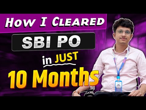 How I Cleared SBI PO in 10 Months | My Strategy | By Nayan Panchal SBI PO |