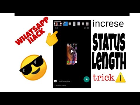 Increase! Whatsapp status length..👉😎.//apne Whatsapp status ki length ko  badhaye