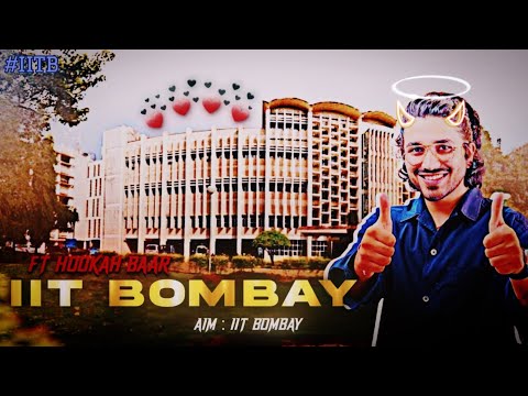 IIT BOMBAY X HOOKAH BAR EDIT | IIT BOMBAY STATUS | IIT MOTIVATION