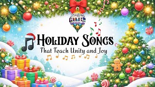 Holiday Songs That Teach Unity and Joy 🎄✨ | Kids Music About Kindness, Choice & Togetherness