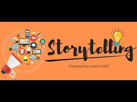 Storytelling: You Can learn to Tell Stories Effectively (PART 4)