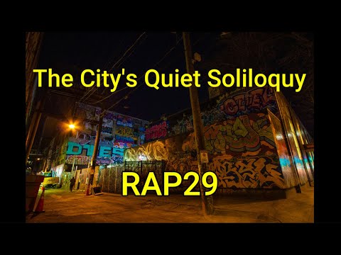 ||  The City's Quiet Soliloquy  ||