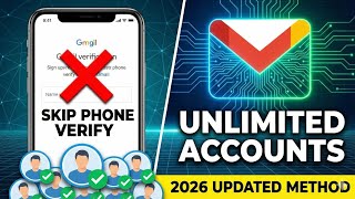How to Skip Phone Verification on Gmail | Unlimited Accounts (Updated) (2026 Method)