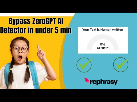 How to bypass ZeroGPT in under 5 mins
