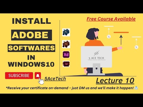 how to install Adobe software - free graphic designing course - lec 10 - @5AceTech