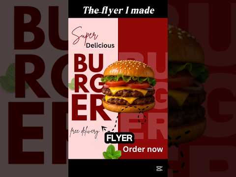 Designing a Juicy Burger Flyer 🍔 | #graphicdesign #posterdesign #branding #shorts #canva#trending#yt