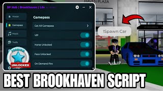 Brookhaven Script SP Hub Unlock Premium Gamepass | ROBLOX SCRIPT
