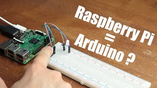 Can a Raspberry Pi be used as an Arduino? || RPi GPIO Programming Guide 101