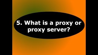 Tech Support Courses What is a proxy or proxy server?