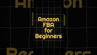 Amazon FBA for Beginners 📦 Step-by-Step Amazon Selling Guide