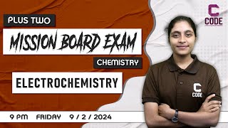 BOARD EXAM 2024 | CHEMISTRY | Electrochemistry | Exclusive Class By D______ Miss