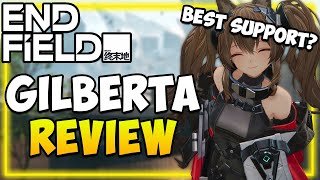 GILBERTA Review & Build Guide I Worth your Summons? I Gilberta vs Ardelia I Arknights Endfield