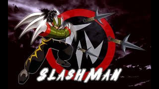 SlashMan SP (No Cross, No Beast, Cannot Move, Under 10 Seconds)