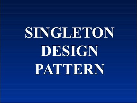 Design Pattern Part1 - Singleton Pattern
