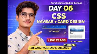 Day 06 | Navbar & Card Design Using CSS | 28 Days Frontend Challenge | Live Class