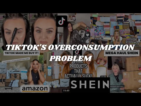Tik Tok’s Overconsumption Problem