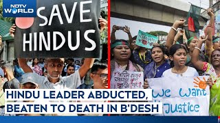 Hindus In Bangladesh | Bhabesh Chandra Roy Abducted, Beaten to Death | 2,000+ Minority Attacks