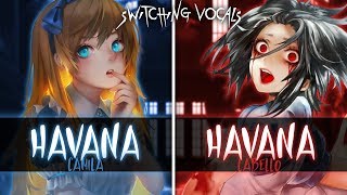 ◤Nightcore◢ ↬ Havana [Switching Vocals] by Halocene