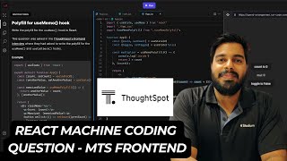 useMemo() Polyfill | Thoughtspot MTS frontend machine coding question