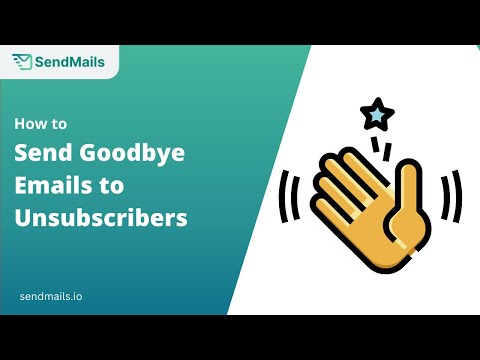 How to Send Goodbye Emails to Unsubscribers (And Keep Them)