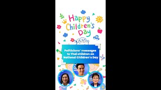 Politicians’ messages to Thai children on National Children’s Day