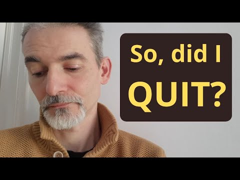Did I quit YouTube?