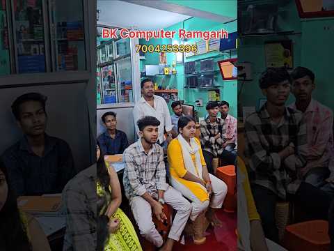 BK Computer Class Ramgarh 7004253396 😍 Computer institute Ramgarh #shortsfeed #shortsvideo