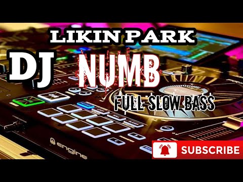 DJ NUMB-_ LIKIN PARK_-full slow bass-_fyp tiktok...