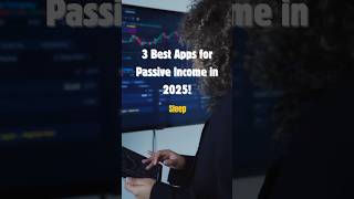 Best Apps to Earn Passive Income (2025) #passiveincome2025 #wealth #money2025