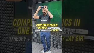 Complete Physics Class 12th (Theory + Numericals) by Jay Sir on UP Board Wallah English Medium